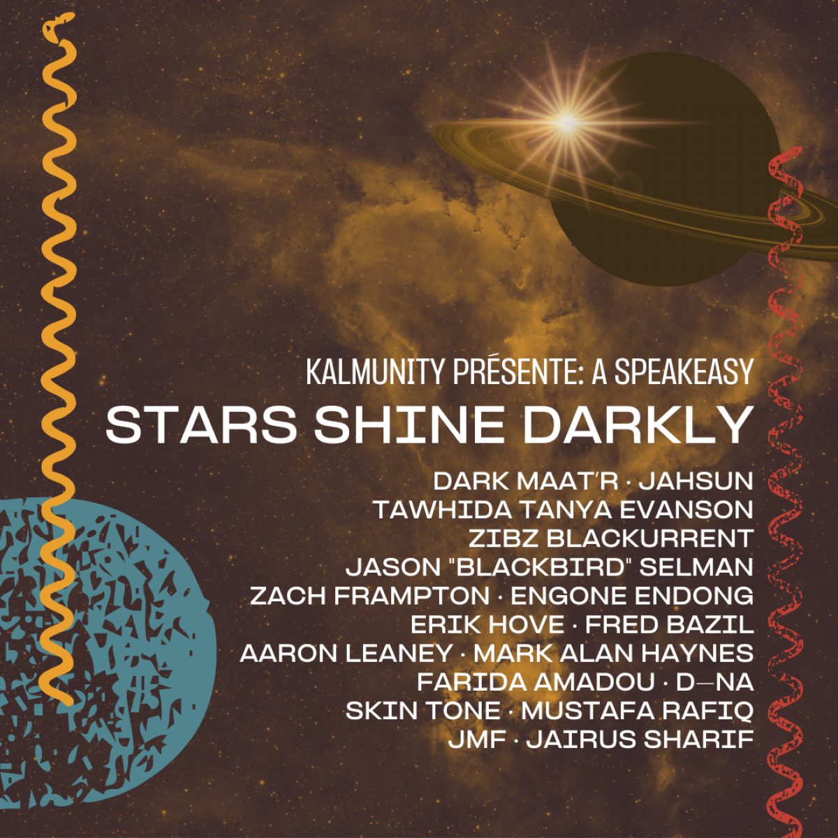 Kalmunity présente: STARS SHINE DARKLY