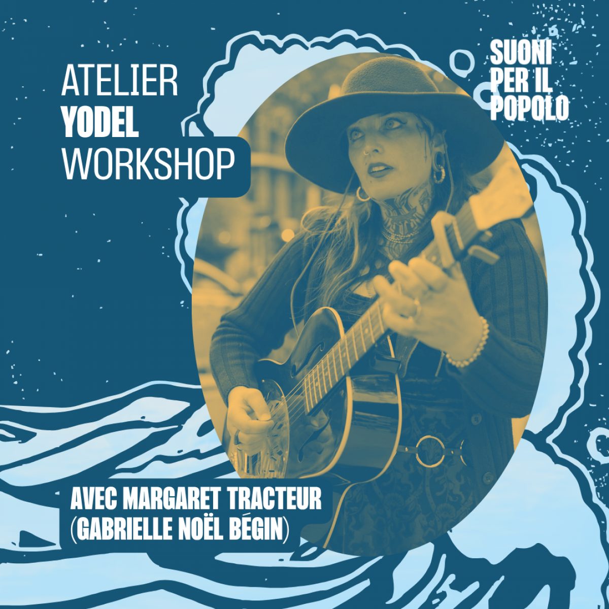 Yodel Workshop with Margaret Tracteur