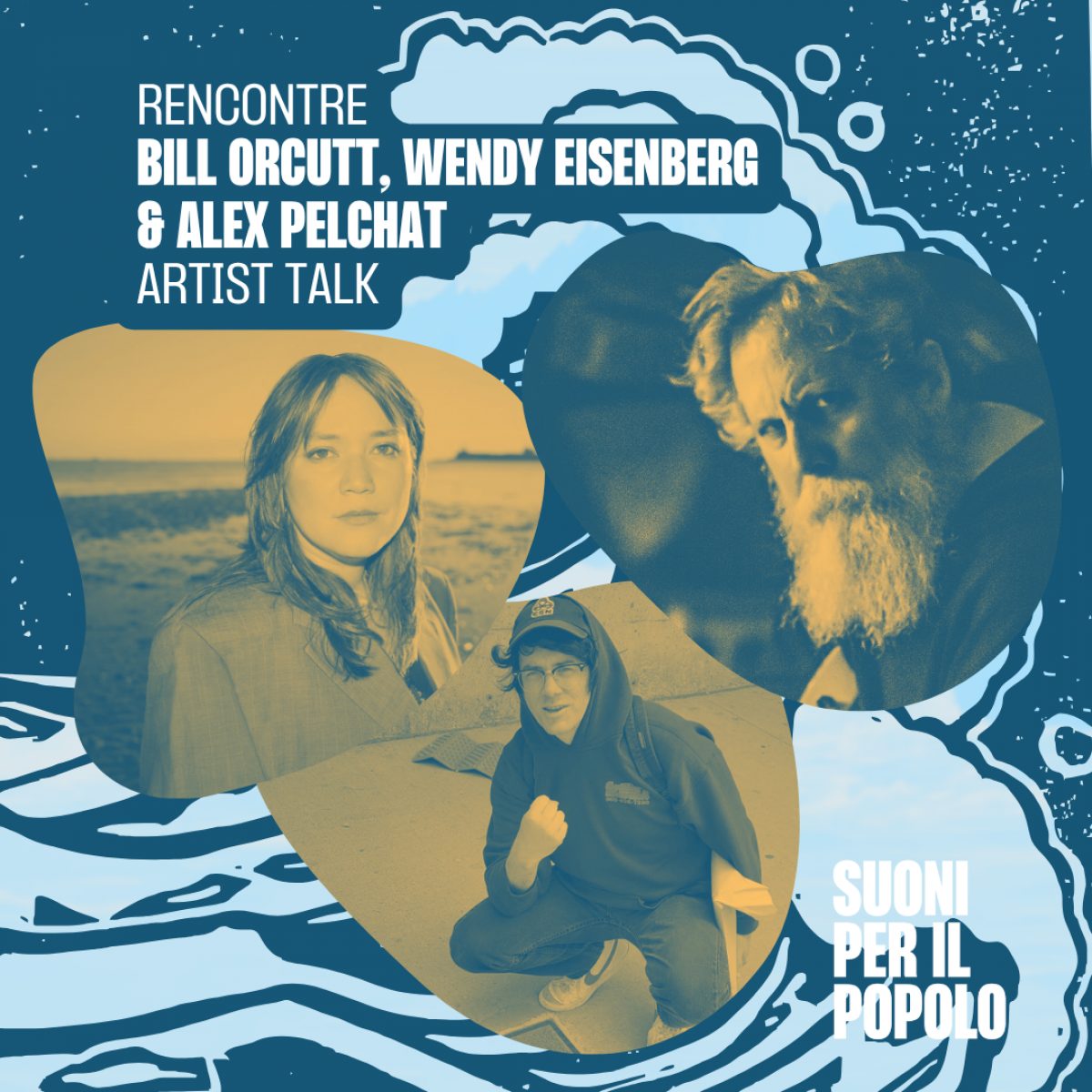 Artist Talk with Bill Orcutt, Wendy Eisenberg and Alex Pelchat