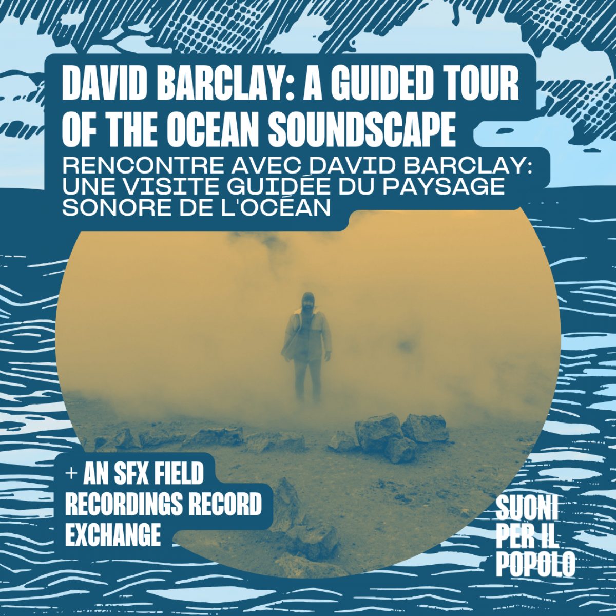 David Barclay: A Guided Tour of the Ocean Soundscape