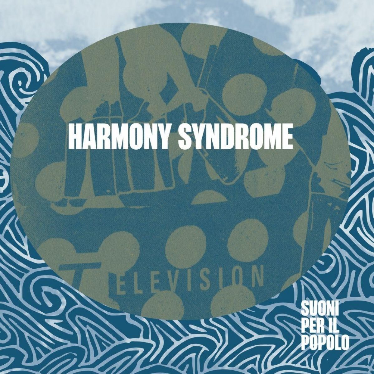 Harmony Syndrome