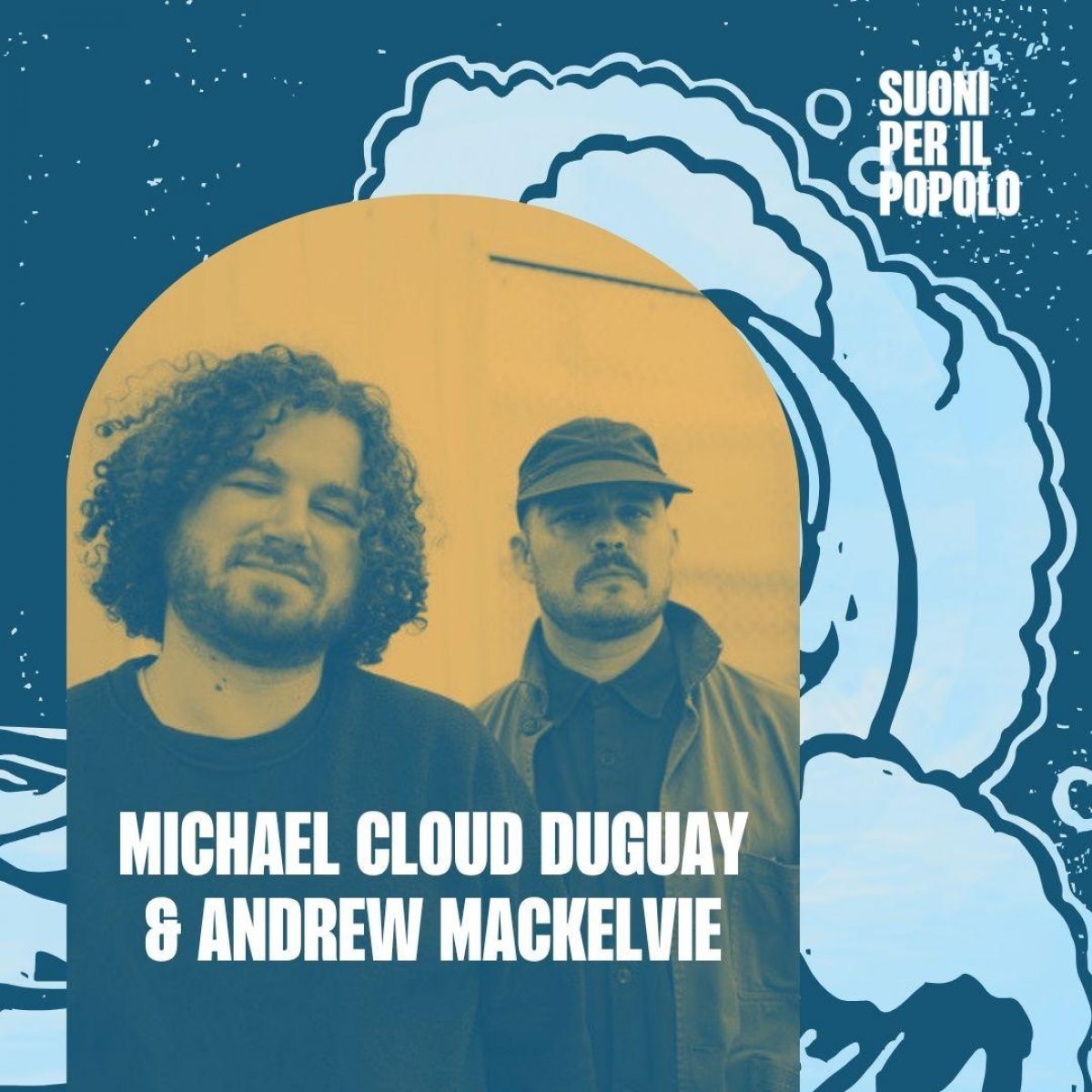 Michael Cloud Duguay & Andrew Mackelvie 