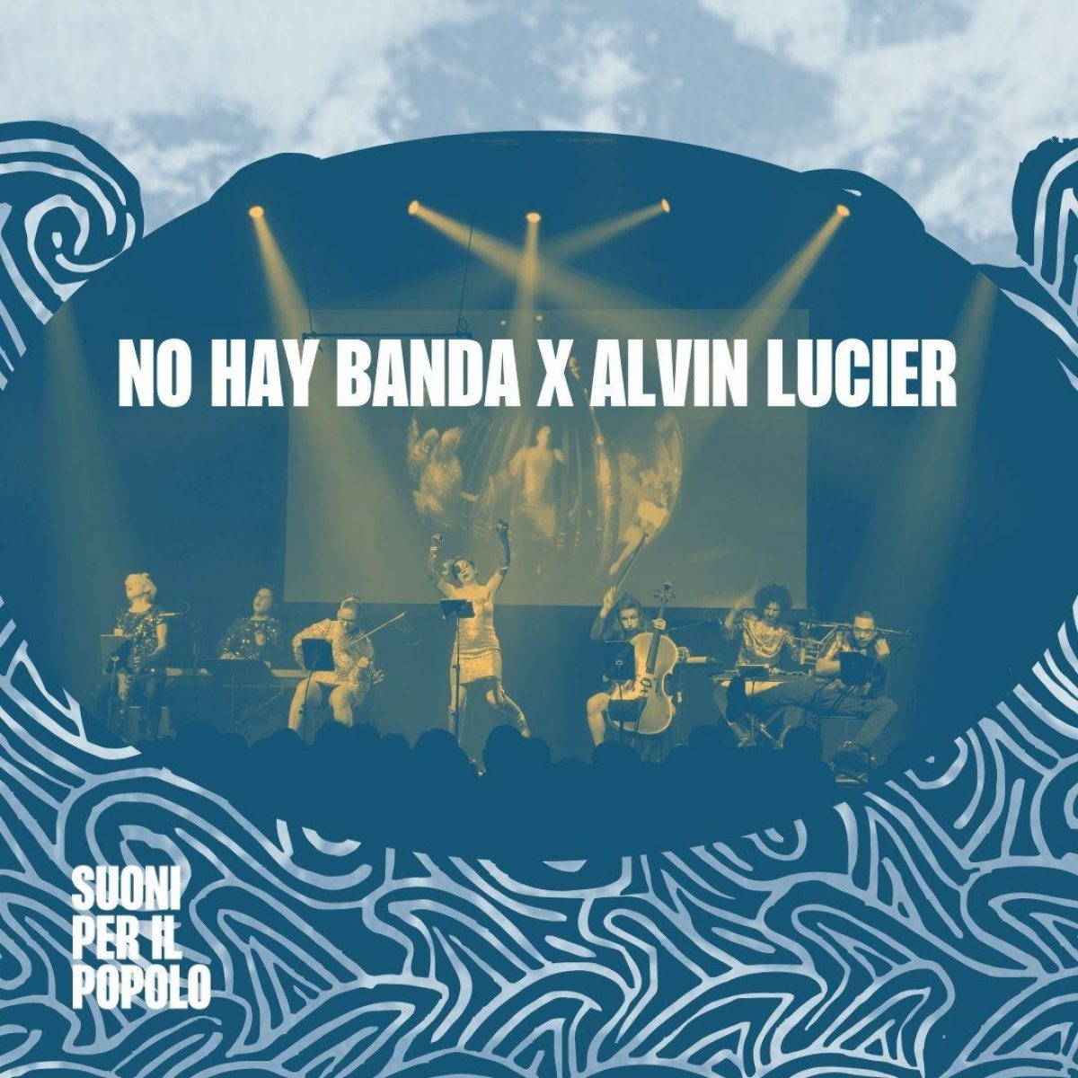 NO HAY BANDA X Alvin Lucier